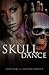 Skull Dance