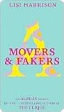 Movers & Fakers