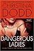 Dangerous Ladies (Fortune Hunter #1-2)