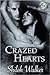Crazed Hearts (Grimm's Circ...