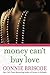 Money Can't Buy Love by Connie Briscoe