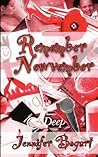 Remember Newvember by J.M. Bogart