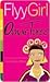 Flyy Girl by Omar Tyree