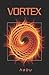 Vortex