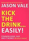 Kick the Drink......