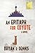 An Epitaph for Coyote: A Novel