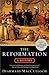 Reformation by Diarmaid MacCulloch Reformation by Diarmaid MacCulloch