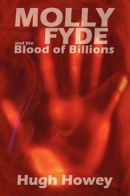 Molly Fyde and the Blood of Billions (The Bern Saga #3)