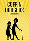 Coffin Dodgers by Carrie  Marshall
