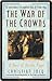 War of the Crowns by Christian Jacq