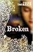 Broken