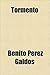Tormento (Spanish Edition)