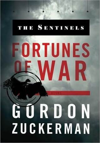 The Sentinels: Fortunes of War (Kindle Edition)