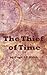 The Thief of Time
