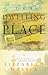 Dwelling Place (Swan House Book 2)