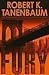 Fury by Robert K. Tanenbaum
