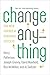 Change Anything: The New Science of Personal Success
