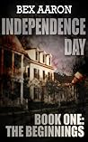 The Beginnings (Independence Day #1)