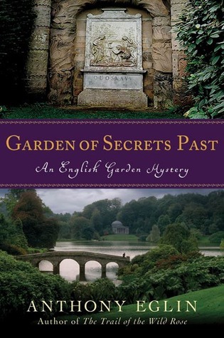 Garden of Secrets Past (English Garden Mystery #5)