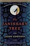 The Janissary Tree by Jason Goodwin