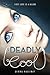 Deadly Cool (Deadly Cool, #1)