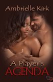 A Player's Agenda (Kindle Edition)