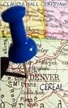 The Denver Cereal