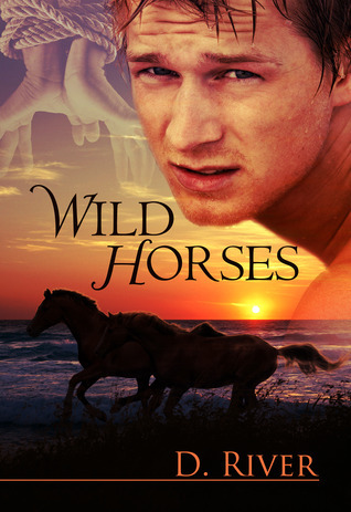 Wild Horses (Kindle Edition)