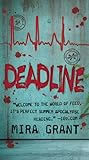 Book cover for Deadline (Newsflesh Trilogy, #2)
