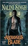 Archangel's Blade by Nalini Singh