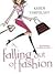 Falling Out Of Fashion by Karen Yampolsky