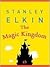 The Magic Kingdom (American Literature (Dalkey Archive))