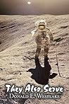 They Also Serve by Donald E. Westlake