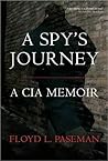 A Spy's Journey: ...