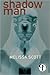 Shadow Man by Melissa Scott