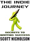 The Indie Journey by Scott Nicholson