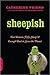 Sheepish: Two Women, Fifty Sheep, and Enough Wool to Save the Planet