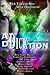 Ad-Dick-tion: Vol 1