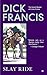 Slay Ride by Dick Francis