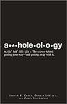 A**holeology: The...