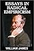 Essays in Radical Empiricism by William James Essays in Radical Empiricism by William James