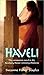 Haveli by Suzanne Fisher Staples Haveli by Suzanne Fisher Staples