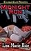 Midnight Run by Lisa Marie Rice Midnight Run by Lisa Marie Rice