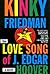 The Love Song of J. Edgar Hoover by Kinky Friedman