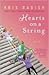 Hearts on a String