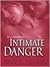 Intimate Danger