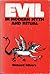 Evil in Modern Myth and Ritual