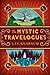 The Mystic Travelogues (Vol...