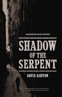 Shadow of the Serpent: An Inspector McLevy Mystery