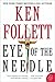 Eye of the Needle by Ken Follett